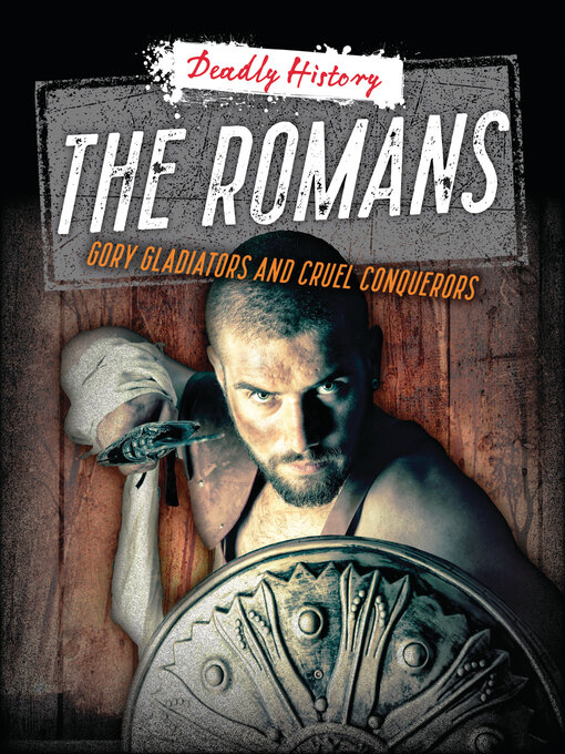 Title details for The Romans by Louise Spilsbury - Available